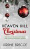 [Heaven Hill 10] • A Heaven Hill Christmas